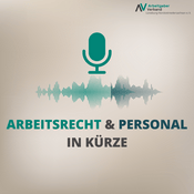 Podcast Arbeitsrecht & Personal in Kürze