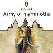 Podcast Аrmy of mammoths