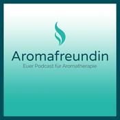 Podcast Aromafreundin