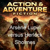 Podcast Arsène Lupin versus Herlock Sholmes