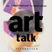Podcast art talk SaarLorLux