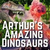 Podcast Arthur's Amazing Dinosaurs