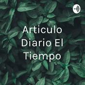 Podcast Articulo Diario El Tiempo