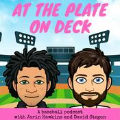 Podcast At The Plate, On Deck: A Phenomenal Podcast