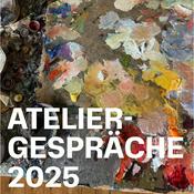 Podcast Ateliergespräche 2025