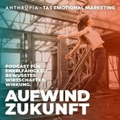Podcast Aufwind Zukunft - Der Podcast für Zukunftsgestalter:innen