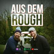 Podcast Aus dem Rough