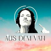 Podcast Aus dem Van