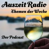 Podcast Auszeit Radio Themen der Woche