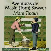 Podcast Aventuras de Masín (Tom) Sawyer by Mark Twain