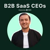 Podcast B2B SaaS CEOs