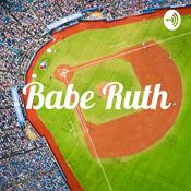 Podcast Babe Ruth