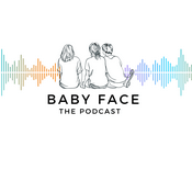 Podcast Baby Face