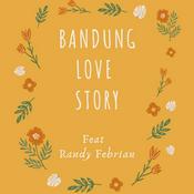 Podcast Bandung Love Story