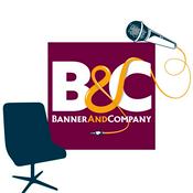 Podcast Banner & Company