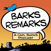 Podcast Barks Remarks - a Carl Barks Podcast