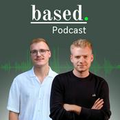 Podcast based.