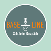 Podcast Baseline - Schule im Gespräch