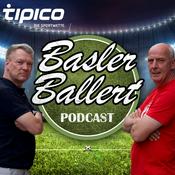 Podcast Basler Ballert - Der Podcast powered by Newsflash24.de
