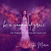 Podcast Be a woman of grace