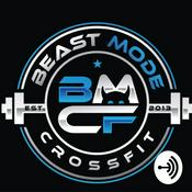 Podcast Beast Mode CrossFit