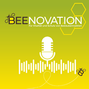 Podcast Beenovation - Für Vitalität und Schutz von Bestäuberinsekten