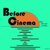 Podcast Before Cinema