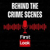 Podcast Behind the Crime Scenes