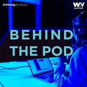 Podcast Behind the pod