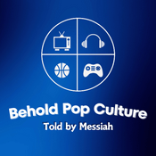 Podcast Behold Pop Culture