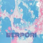 Podcast BERPORI - Ber Podcast Ria