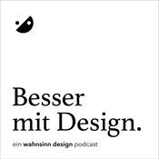 Podcast Besser mit Design