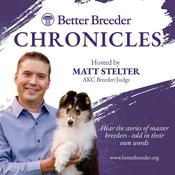Podcast Better Breeder Chronicles