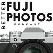 Podcast Better Fuji Photos