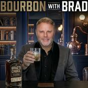 Bourbon with Brad