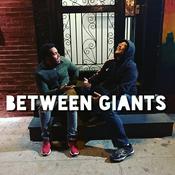 Podcast Between Giants