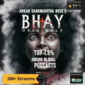 Podcast Bhay Originals - Hindi Horror Stories
