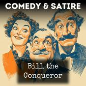 Podcast Bill the Conqueror