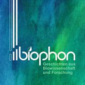 Podcast biophon - Geschichten aus Biowissenschaft und Forschung