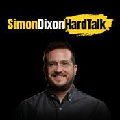 Podcast Simon Dixon Hard Talk