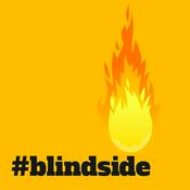 Podcast #Blindside Podcast