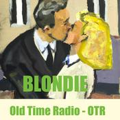 Podcast Blondie - Old Time Radio - OTR