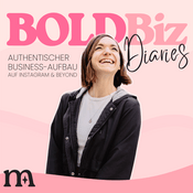 Podcast Bold Biz Diaries