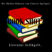 BOOK SHOT. Literatur beflügelt.
