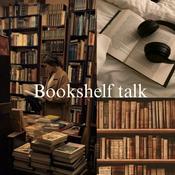 Podcast Bookshelf Talk
