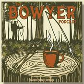 Podcast Bowyer Podcast