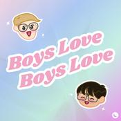 Podcast Boys Love Boys Love