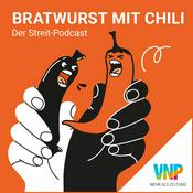 Podcast Bratwurst mit Chili - Der Streit-Podcast