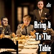 Podcast Bring It To The Table