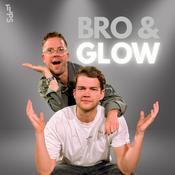 Podcast BroandGlow
